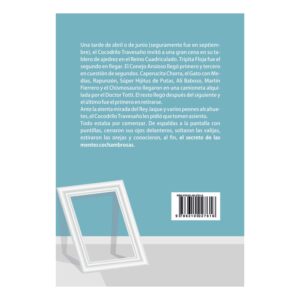 Alternative view of El secreto de las mentes cochambrosas